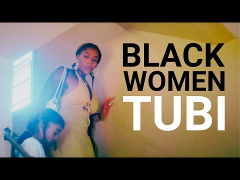 Black Women of Tubi [Video]