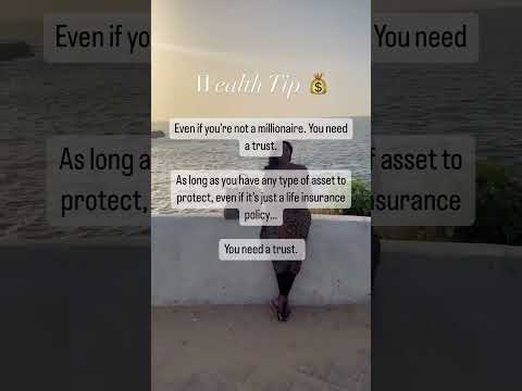 #MillionaireMindset WEALTH TIP! | You Need a TRUST [Video]