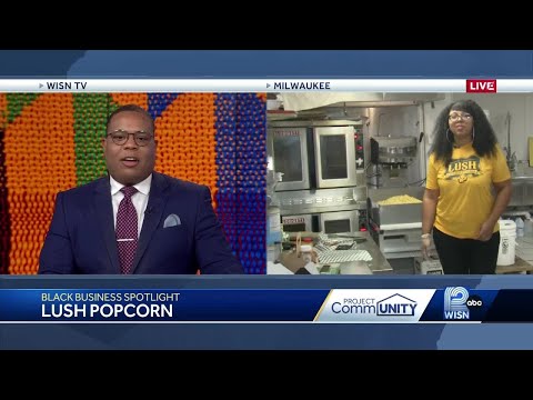 Black Business Spotlight: Lush Popcorn in MKE’s Riverwest neighborhood [Video]