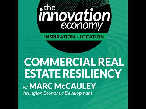 #22: Commercial Real Estate Resiliency with Marc McCauley, Arlington Economic Development [Video]