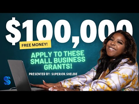 APPLY NOW! $100,000 Small Business Grants February 2024! [Video]