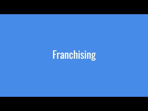 Franchising [Video]