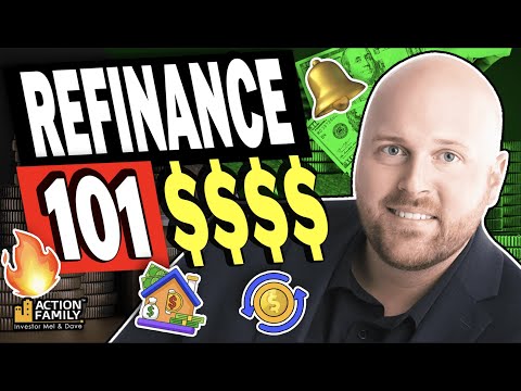 Refinance Explained: How To Build Wealth! [Video]