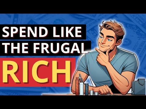 How To Spend Like a Frugal Millionaire [Video]
