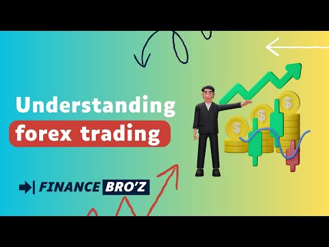 Basic Understanding of Forex Trading: An Essential Guide for Beginners [Video]