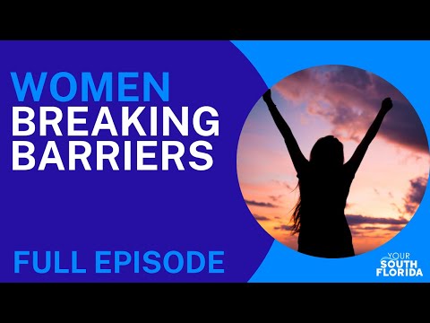 Meet These South Florida Women Breaking Barriers l Your South Florida [Video]