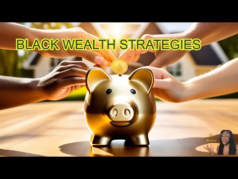 Secrets to Building Black Wealth [Video]