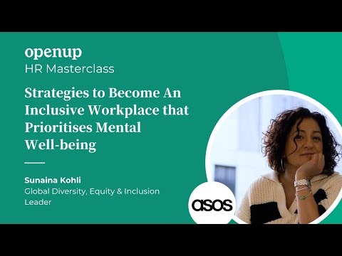 HR Masterclass – Become An Inclusive Workplace that Prioritises Mental Well-being [Video]