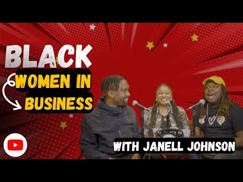 Black Women in Business (ft. Janell Johnson) | Hung Up Pod Live [Video]