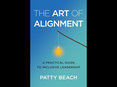 The Art of Alignment: A Practical Guide to Inclusive Leadership [Video]