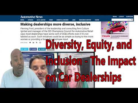 Diversity, Equity, and Inclusion (DEI): The Impact on Car Salesman [Video]