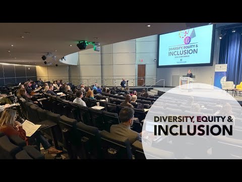 2024 Diversity, Equity & Inclusion Conference [Video]