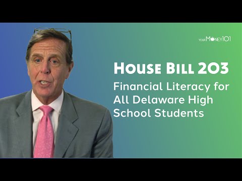 Delaware House Bill 203: Financial literacy and its impact [Video]