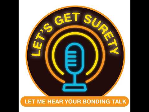 #58 Building Up Small, Emerging, and Minority Businesses With Surety! [Video]