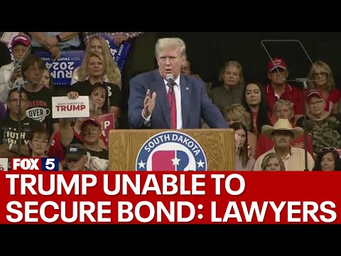 Lawyers say Trump unable to secure bond [Video]
