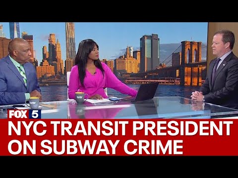 NYC transit president on subway crime [Video]