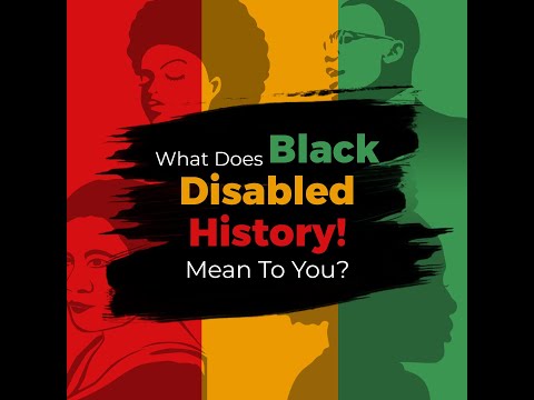 What Does Black Disabled History Mean To You? (Rochelle Harrod) [Video]