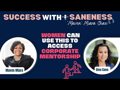 Women Use This To Access a Corporate Mentorship [Video]