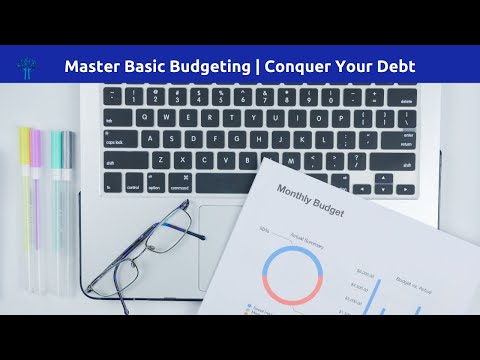 Basic Budgeting 101 Conquer Your Debt [Video]