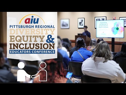 AIU’s Pittsburgh Regional Diversity, Equity and Inclusion Educators Conference 2024 – Recap [Video]