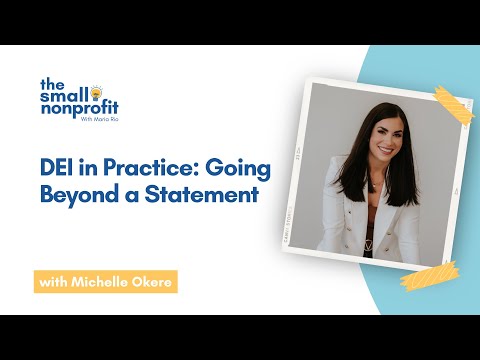 DEI in practice: Going beyond a statement with Michelle Okere [Video]