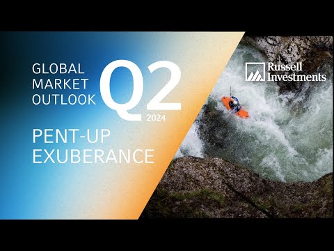 Pent-Up Exuberance – 2024 Q2 Global Market Outlook [Video]