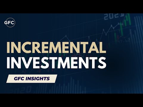 Incremental Investments Video
