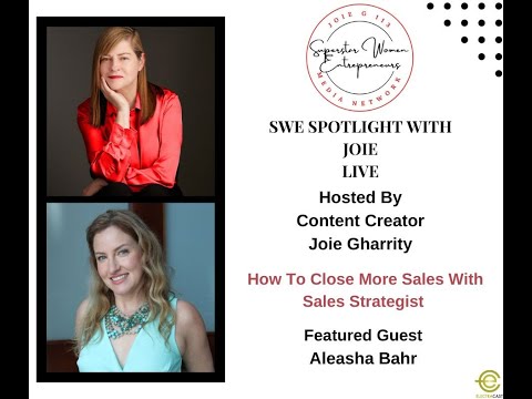 401.  How To Close More Sales With Sales Strategist Aleasha Bahr [Video]