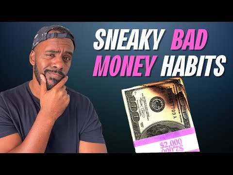 ACCOUNTANT EXPLAINS: 4 Sneaky Bad Money Habits (STOP SELF SABOTAGING ) [Video]