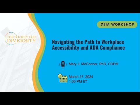 Navigating the Path to Workplace Accessibility & ADA Compliance [Video]