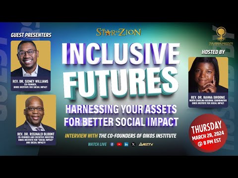Inclusive Futures – Harnessing Your Assets For Better Social Impact [Video]