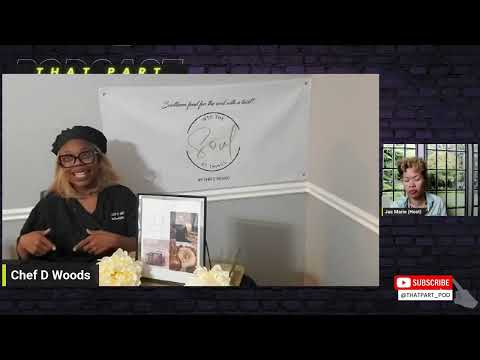 Chef D. Woods – Black Women in Business: Is it worth it? [Video]