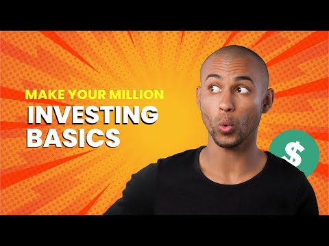 Make Your Million: Investing Basics for Beginners [Video]