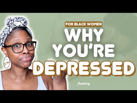 You’re Depressed Because It’s DEPRESSING 🤷🏽‍♀️ ✨ black women healing 🤎 [Video]