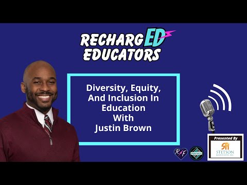 Diversity, Equity, and Inclusion with Justin Brown [Video]
