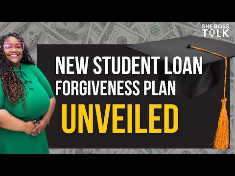 BREAKING NEWS: NEW STUDENT LOAN FORGIVENESS PLAN UNVEILED | SHE BOSS TALK [Video]