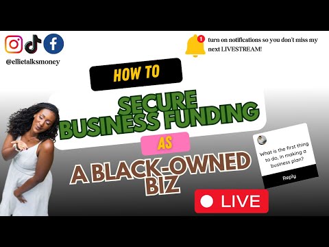 HOW TO SECURE FUNDING AS A BLACK OWNED BUSINESS!💰💰💰 [Video]