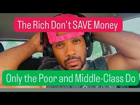 If You Save Money You Will NEVER Be RICH! [Video]