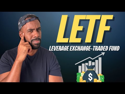 ACCOUNTANT EXPLAINS | What Is A LETF ( Leverage Traded Exchange Fund)? [Video]