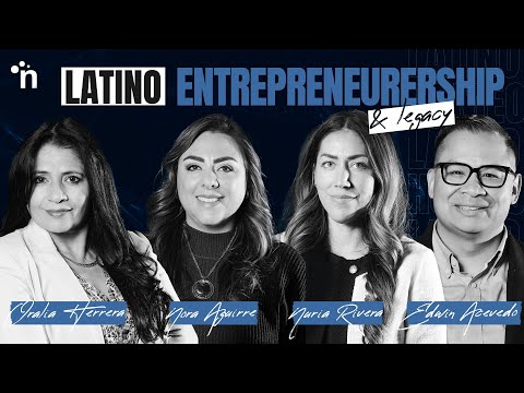 NAHREP Legends on Latino Entrepreneurship & Legacy: Strategies, Success Stories, & Resilience [Video]