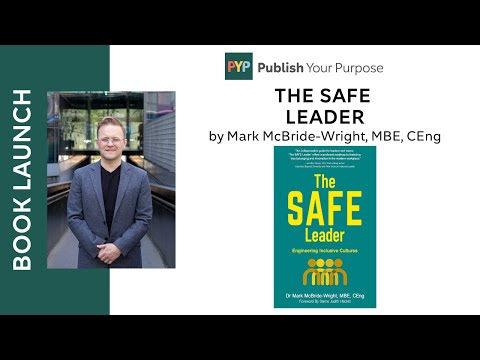 New Book: The SAFE Leader by Mark McBride-Wright [Video]
