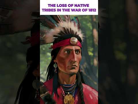 The Loss of Native Tribes in the War of 1812 | Eventful Insights [Video]