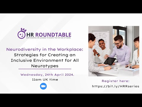 Neurodiversity in the Workplace: Strategies for Creating an Inclusive Environment for All Neurotypes [Video]