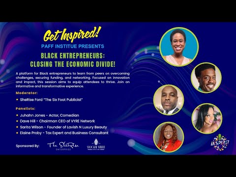 PAFF Institute 2024: Black Entrepreneurs and Closing the Economic Divide [Video]