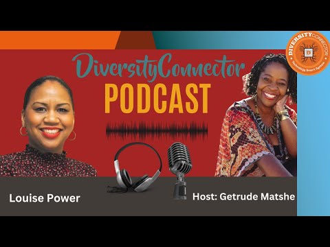 🔗🌍✨Louise Power’s Journey Through Diversity and Inclusion 🔗🌍✨ [Video]