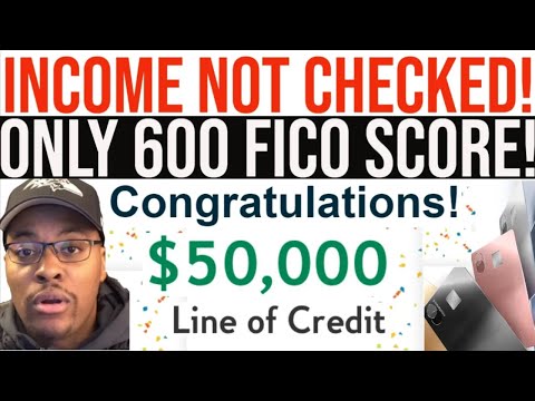 ONLY 600 FICO SCORE! NO INCOME REQUIRED! $50,000 START UP LINE OF CREDIT! HIGH LOAN APPROVAL RATES! [Video]