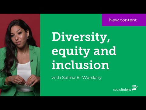 Diversity, equity and inclusion with Salma El-Wardany *NEW CONTENT* [Video]