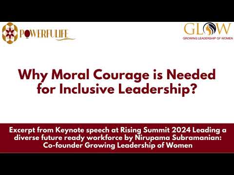 Why Moral Courage is Needed for Inclusive Leadership [Video]