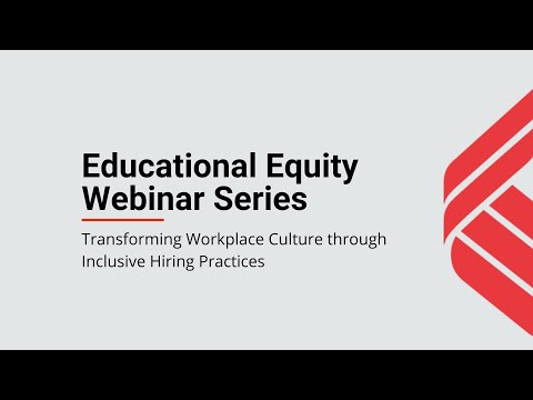 Transforming Workplace Culture through Inclusive Hiring Practices [Video]