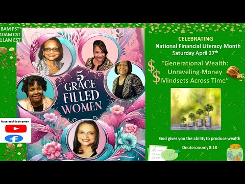The Five Grace-Filled Women Celebrate Financial Literacy Month [Video]